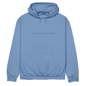 Colours We Won't Know Hoodie (Indigo Blue)