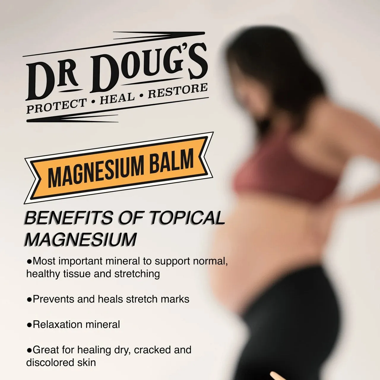 Dr. Doug's Magnesium Balm The Ultimate in Skin Moisturize and Protect